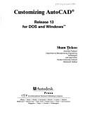 Cover of: Customizing AutoCAD: release 13for DOS and Windows