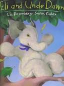 Cover of: Eli and Uncle Dawn by Liz Rosenberg