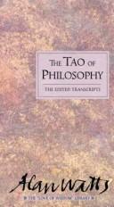 The Tao of philosophy by Alan Watts