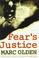 Cover of: Fear's justice