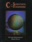 Cover of: C for scientists and engineers by Richard Johnsonbaugh