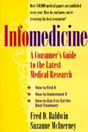 Cover of: Infomedicine by Fred D. Baldwin