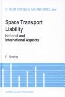 Space transport liability by R. Bender