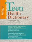 Cover of: The Watts teen health dictionary by Charlotte Isler