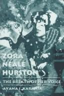 Cover of: Zora Neale Hurston: the breath of her voice