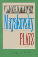Cover of: Mayakovsky--plays | Vladimir Mayakovsky