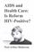 Cover of: AIDS and health care