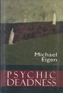 Psychic deadness by Michael Eigen