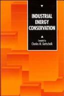 Cover of: Industrial energy conservation by Charles M. Gottschalk