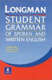 Cover of: Longman Student Grammar of Spoken and Written English by Douglas Biber, Susan Conrad, Geoffrey N. Leech
