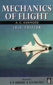 Cover of: Mechanics of Flight (10th Edition) by A.C. Kermode