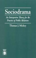 Cover of: Sociodrama by Thomas J. Mickey