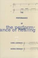 Cover of: The performance of healing