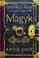 Cover of: Magyk, Spanish Edition (Septimus Heap, Libro Uno)