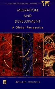 Cover of: Migration and Development by Ronald Skeldon