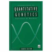 Cover of: Introduction to Quantitative Genetics (4th Edition) by Douglas S. Falconer, Trudy F.C. Mackay