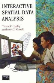 Cover of: Interactive Spatial Data Analysis Including Disk by Trevor C. Bailey, Trevor Bailey, Tony Gatrell, Trevor Bailey, Tony Gatrell