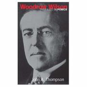 Cover of: Woodrow Wilson: Profiles in Power