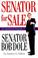 Cover of: Senator for sale