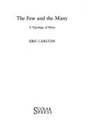 The few and the many by Eric Carlton