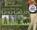Cover of: Lessons from the golf greats by David Leadbetter