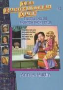 Cover of: Claudia and the phantom phone calls by Ann M. Martin