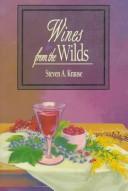 Cover of: Wines from the wilds