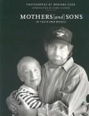 Cover of: Mothers and sons: in their own words