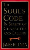 Cover of: The soul's code by James Hillman