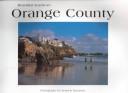 Cover of: Beautiful America's Orange County by Roseanne de Leon-Callju