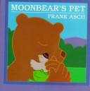 Cover of: Moonbear's Pet