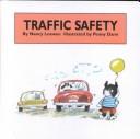 Traffic safety by Nancy Loewen