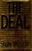 Cover of: The deal