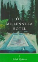 Cover of: The Millennium Hotel