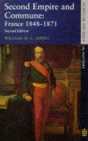 Cover of: Second Empire and Commune by W. H. C. Smith