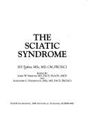 Cover of: The Sciatic syndrome by H. F. Farfan