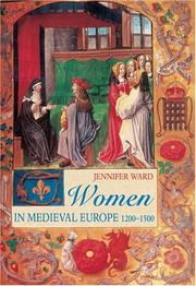 Cover of: Women in Medieval Europe by Jennifer Ward