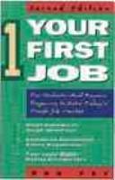 Cover of: Your first job | Ronald W. Fry