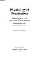 Physiology of respiration by Michael P. Hlastala