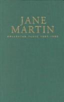 Cover of: Collected plays by Martin, Jane.