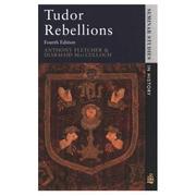 Cover of: Tudor rebellions