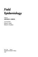 Cover of: Field epidemiology