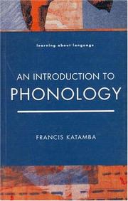 Cover of: An introduction to phonology by Francis Katamba