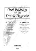 Oral pathology for the dental hygienist by Olga A. C. Ibsen, Joan Anderson Phelan