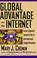 Cover of: Global advantage on the Internet