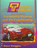 Cover of: Automotive heating and air conditioning