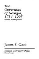 Cover of: The governors of Georgia, 1754-1995 | James F. Cook