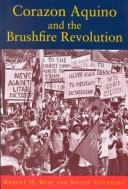 Cover of: Corazon Aquino and the brushfire revolution by Reid, Robert H.