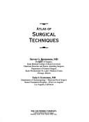 Cover of: Atlas of surgical techniques