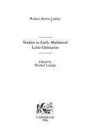 Cover of: Studies in early mediaeval Latin glossaries